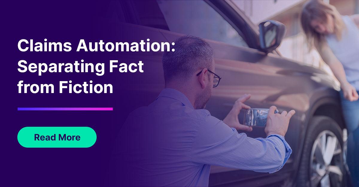 Claims Automation: Separating Fact From Fiction | Mitchell